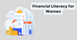 Financial Literacy For Women