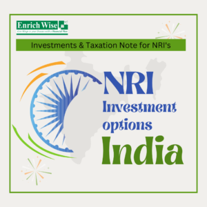 NRI INvestment options India, NRI Taxation in India, NRI Mutual Funds India